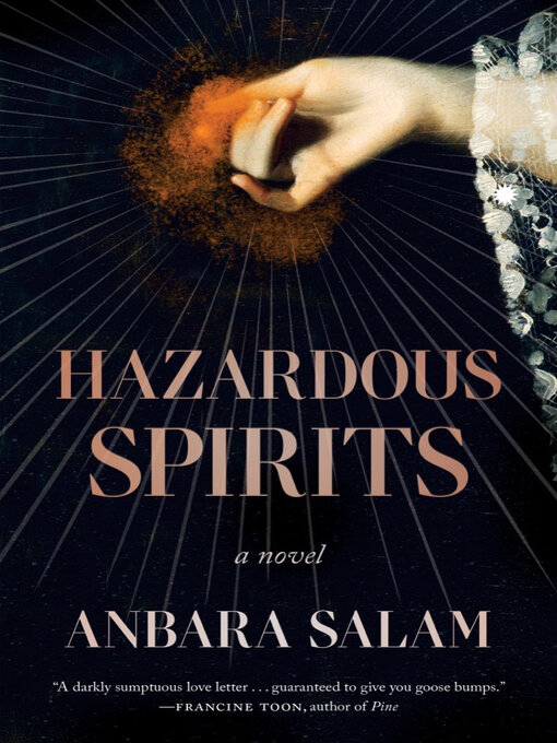 Title details for Hazardous Spirits by Anbara Salam - Wait list